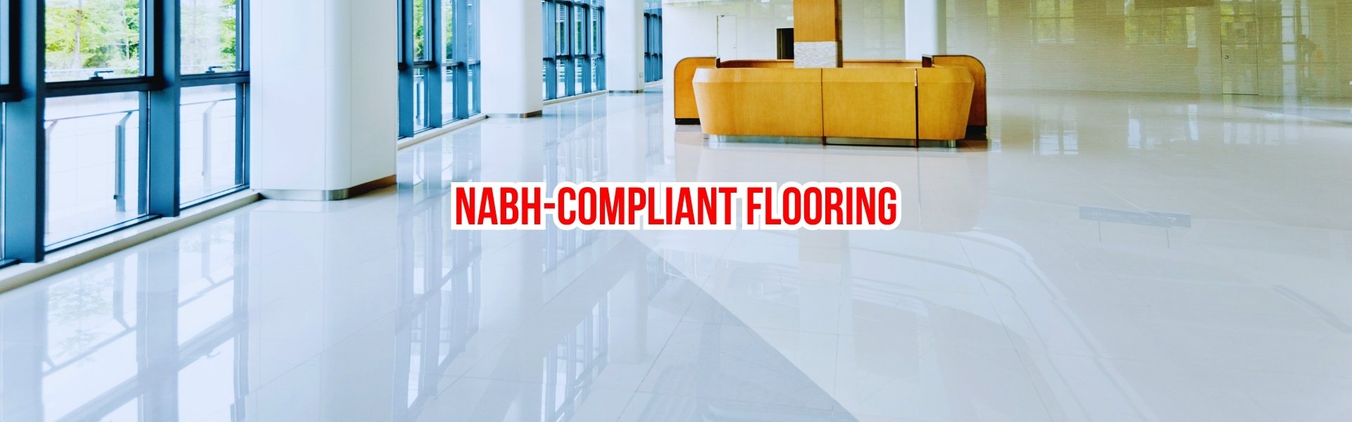 Epoxy Flooring for Hospitals: Meeting NABH Standards in Ahmedabad