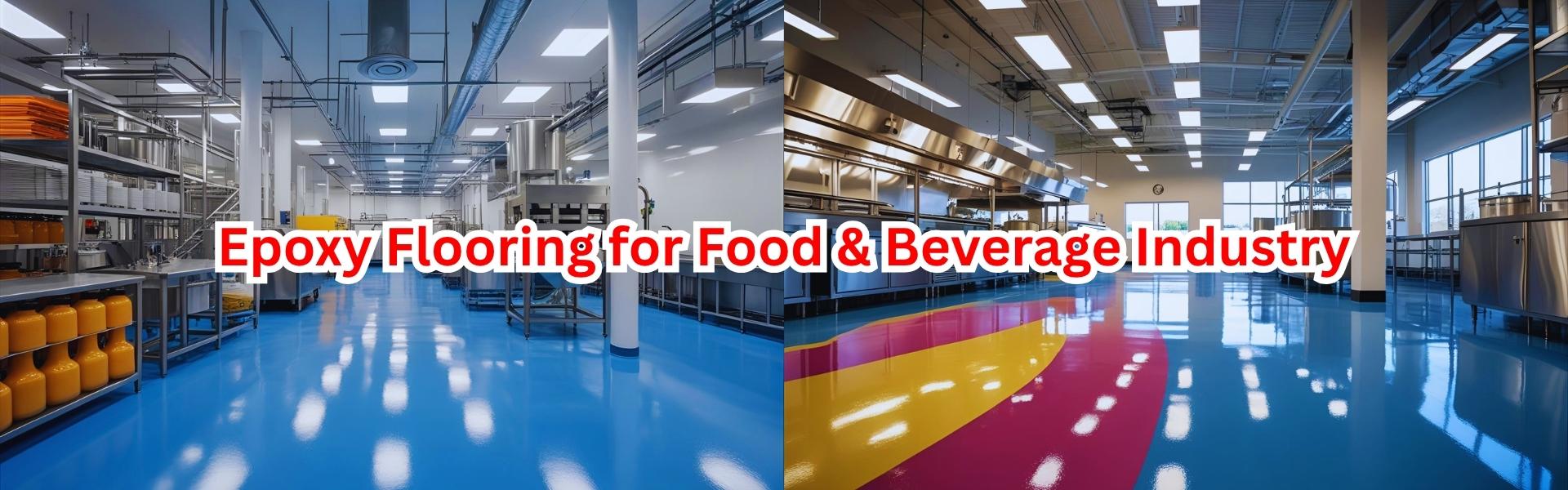 Epoxy Flooring for Food & Beverage Facilities: Hygiene and Durability