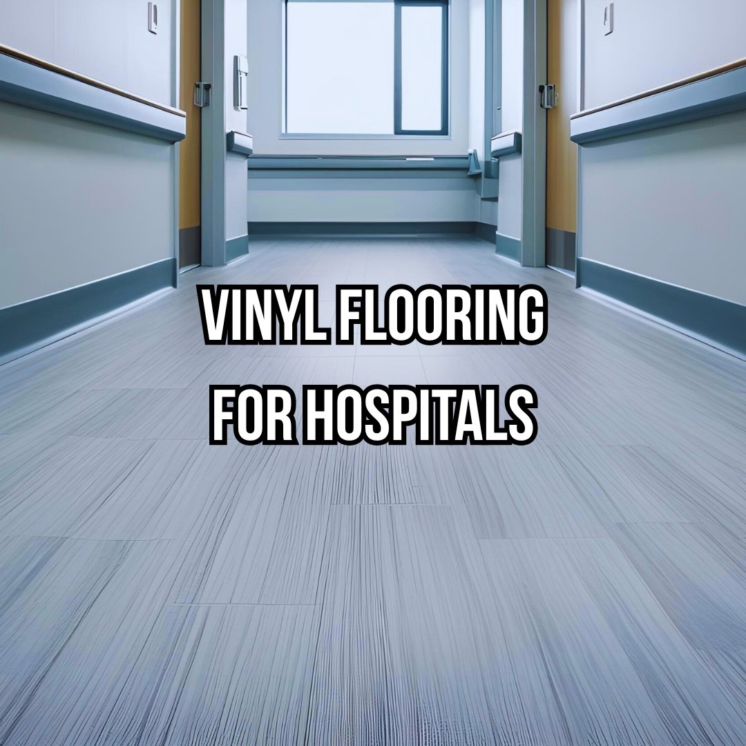 Vinyl Flooring for Hospitals: Hygiene and Aesthetics in Ahmedabad’s Healthcare Sector