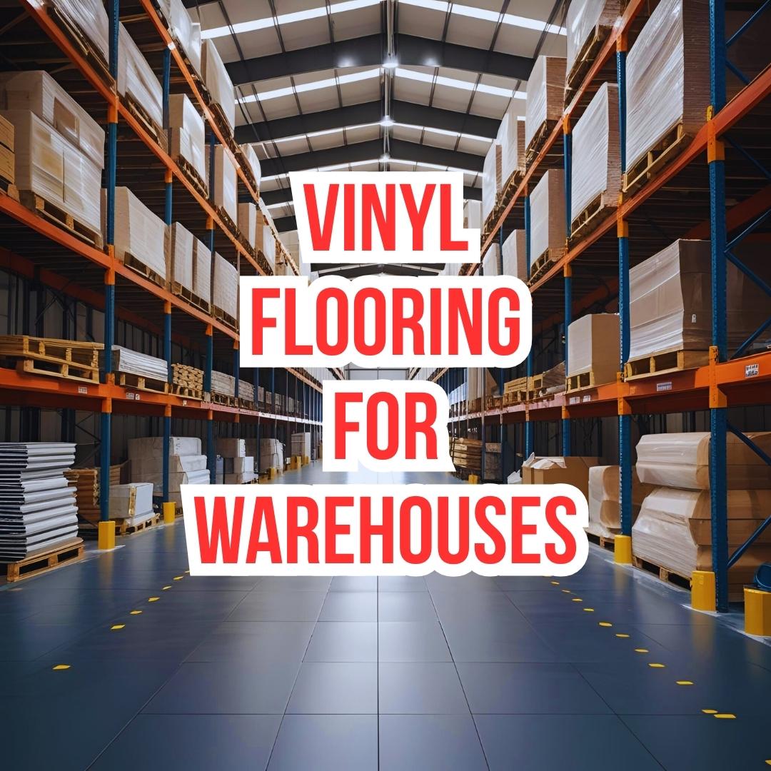 Vinyl Flooring Rolls: Cost-Effective Solutions for Ahmedabad Warehouses