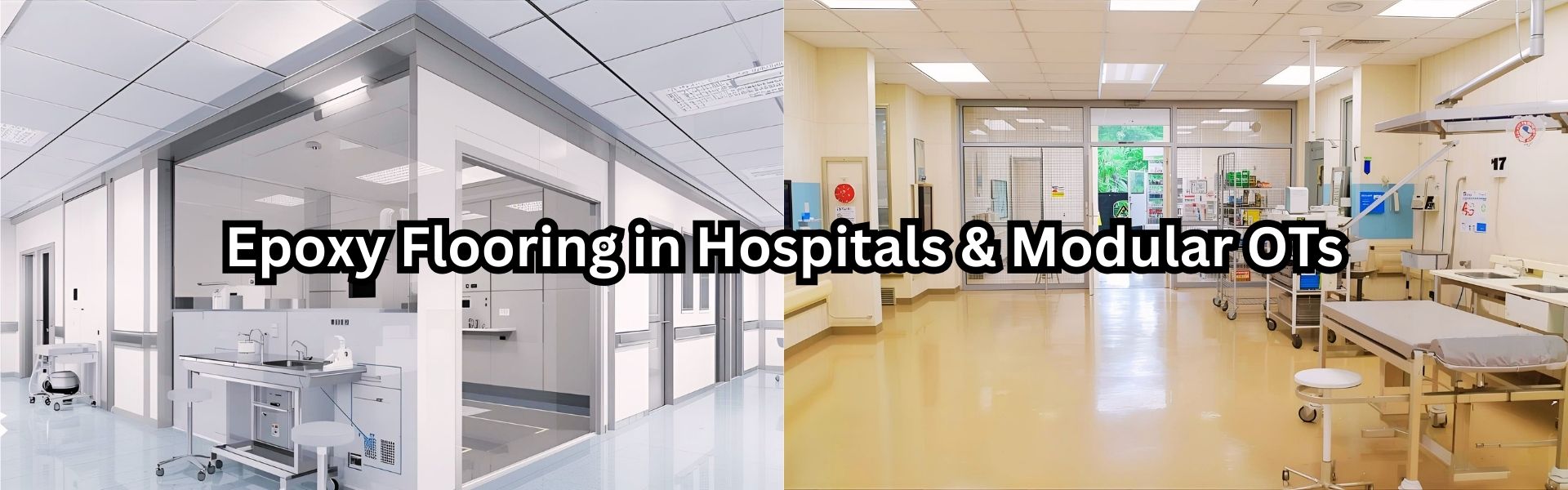 How to Apply Epoxy Flooring in Hospitals & Modular OTs