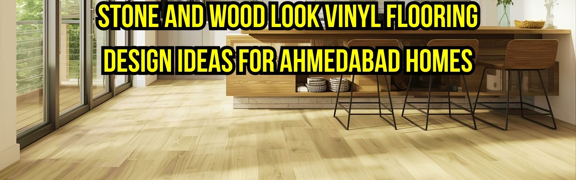 Stone and wood look vinyl flooring design ideas for modern homes in Ahmedabad, Gujarat